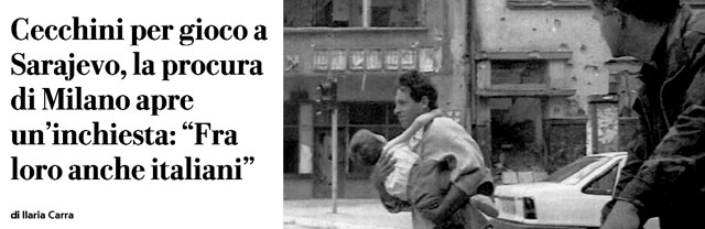 La Repubblica: Итальянцы ездили на «человеческие сафари» в Сараево в 1990-х годах