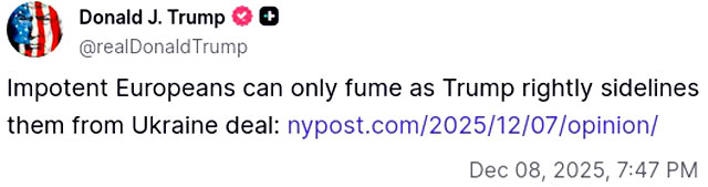 «Импотентные европейцы могут только злиться, пока Трамп справедливо отодвигает их в сторону от соглашения по Украине»