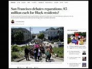 Сан-Франциско обсуждает репарации для черных: по 5 миллионов долларов для чернокожих жителей?