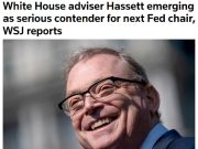 Советник Белого дома Хассетт рассматривается как кандидат на пост главы ФРС, — Reuters Советник Белого дома Хассетт рассматривается как кандидат на пост главы ФРС, — Reuters