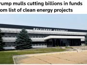 США могут отменить финансирование ряда проектов чистой энергетики на миллиарды долларов, — Reuters США могут отменить финансирование ряда проектов чистой энергетики на миллиарды долларов, — Reuters