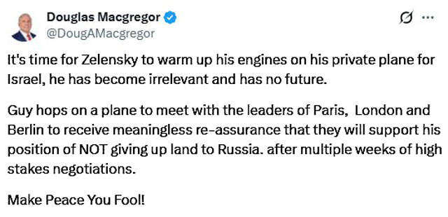 Бывший советник Пентагона Дуглас Макгрегор посоветовал Зеленскому «прогреть двигатели частного самолёта» для отлёта в Израиль Бывший советник Пентагона Дуглас Макгрегор посоветовал Зеленскому «прогреть двигатели частного самолёта» для отлёта в Израиль