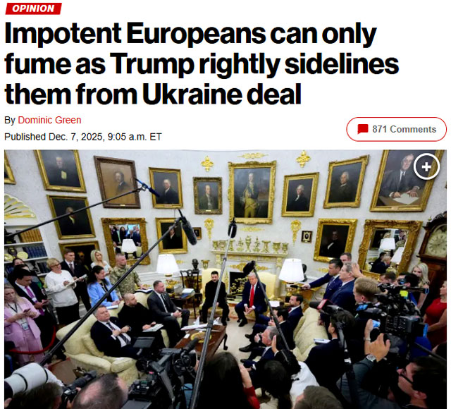 New York Post: «Бессильные европейцы могут только злиться, когда Трамп справедливо отстраняет их от украинской сделки» New York Post: «Бессильные европейцы могут только злиться, когда Трамп справедливо отстраняет их от украинской сделки»