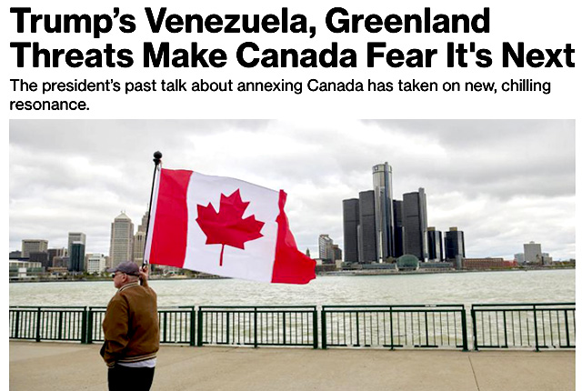 Канада опасается, что может стать следующей целью президента Трампа после Венесуэлы и Гренландии, сообщает Bloomberg Канада опасается, что может стать следующей целью президента Трампа после Венесуэлы и Гренландии, сообщает Bloomberg