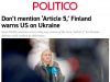 Финляндия призвала США не давать Украине гарантии безопасности «подобные 5 статье НАТО» Финляндия призвала США не давать Украине гарантии безопасности «подобные 5 статье НАТО»