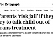 The Telegraph: Родителям грозит тюремное заключение, если они попытаются отговорить ребёнка от трансгендерного лечения The Telegraph: Родителям грозит тюремное заключение, если они попытаются отговорить ребёнка от трансгендерного лечения
